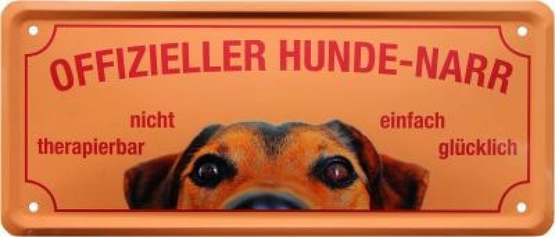 Metallschild  28x12 cm Offizieller Hunde-Narr